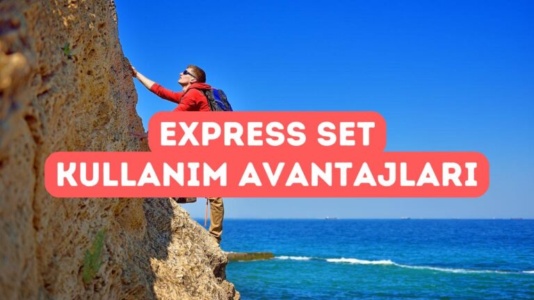 Express Setlerin Kullanım Alanları ve Avantajları